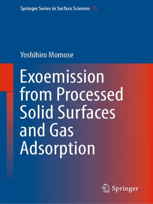 cover image of Exoemission from Processed Solid Surfaces and Gas Adsorption